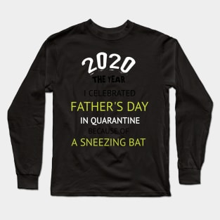 Funny Father's Day Long Sleeve T-Shirt